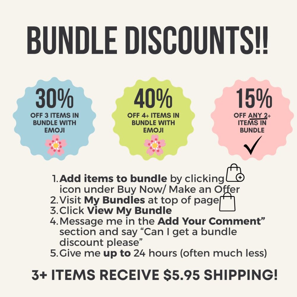 🌸  Bundle Discounts!!! 30% Off 3 + 40% Off 4 or More Items with 🌸  Emoji